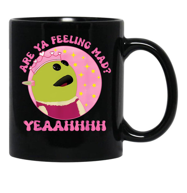 Are You Feeling Kinda Mad Who'S That Wonderful Girl Funny T-Shirt Black Coffee Mug, Gift Coffee Mug - Black