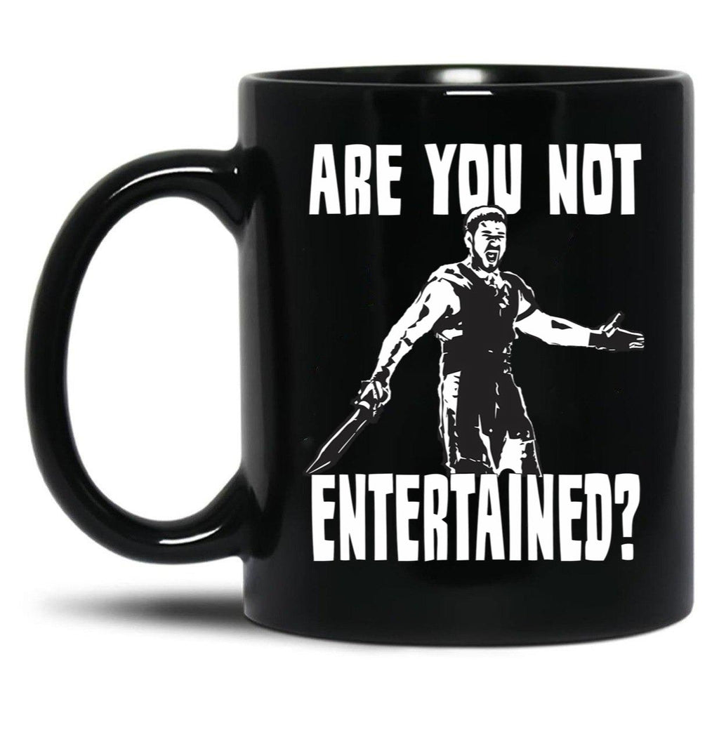 Are You Not Entertained Black Coffee Mug, Gift Coffee Mug