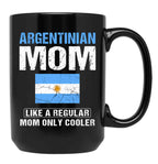 Argentinian Mom Like A Regular Mom Only Cooler Argentina Mom Black Coffee Mug, Gift Coffee Mug