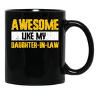 As Amazing As My Daughter-In-Law Black Coffee Mug - Black