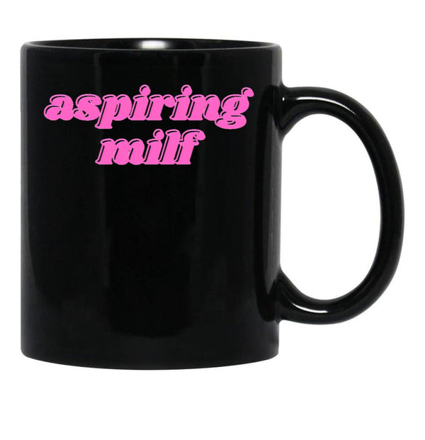 Aspiring Milf Black Coffee Mug, Gift Coffee Mug - Black