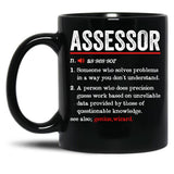 Assessor Funny Definition Funny Tax Assessor Gift Black Coffee Mug, Gift Coffee Mug - Black