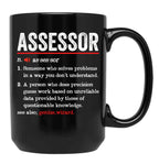 Assessor Funny Definition Funny Tax Assessor Gift Black Coffee Mug, Gift Coffee Mug