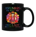 Assuming I'M Just An Old Lady Was Your First Mistake Funny Gift T Shirt Black Coffee Mug, Gift Coffee Mug - Black