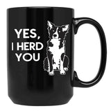 Australian Shepherd Herding Dog Funny I Herd You Mom Dad Black Coffee Mug, Gift Coffee Mug