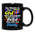 Autism Daddy Autistic Girl Has My Heart GifMug Black Coffee Mug - Black
