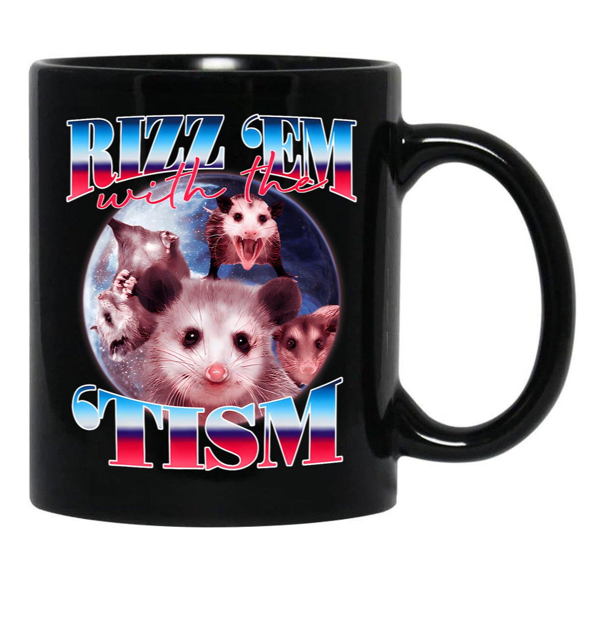 Autism Funny Rizz Em With The Tism  Black Coffee Mug, Gift Coffee Mug - Black