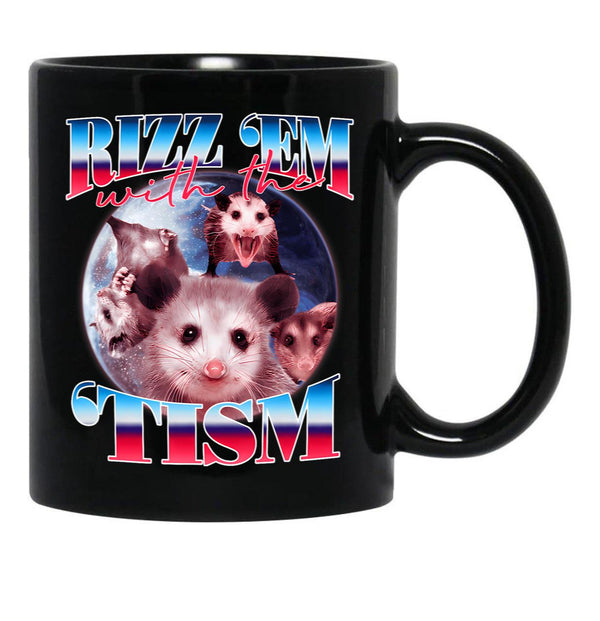 Autism Funny Rizz Em With The Tism  Black Coffee Mug, Gift Coffee Mug - Black
