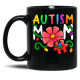 Autism Mom Awareness Autism Mom Support Puzzle Funny Black Coffee Mug, Gift Coffee Mug - Black