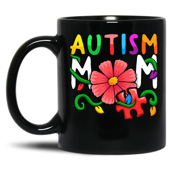 Autism Mom Awareness Autism Mom Support Puzzle Funny Black Coffee Mug, Gift Coffee Mug - Black