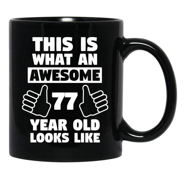 Aweseome 77 Year Old 77Th Birthday Gift Black Coffee Mug, Gift Coffee Mug - Black