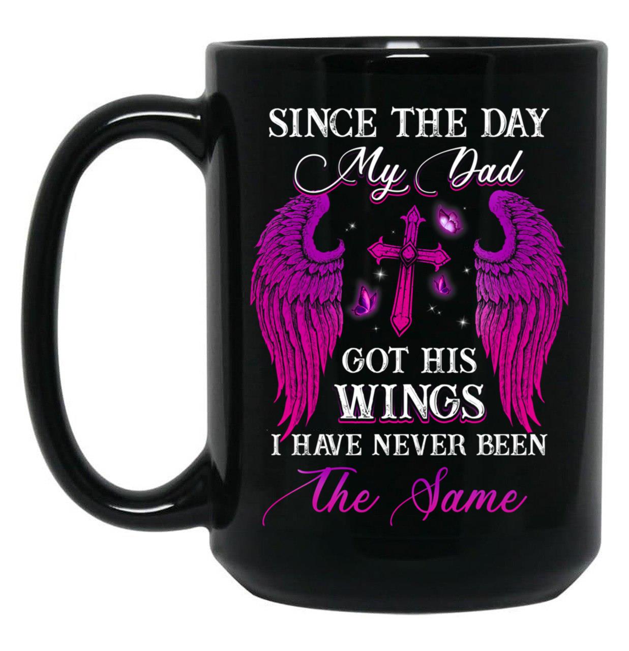 Awesome Family Memorial Angel Dad Graphic Mug Daughter Birthday Fathers Day Mug Black Coffee Mug