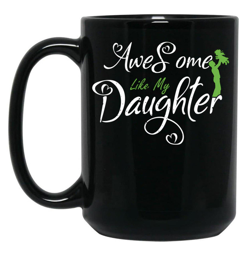 Awesome Like My Best Daughter Fathers Day Gift Black Coffee Mug