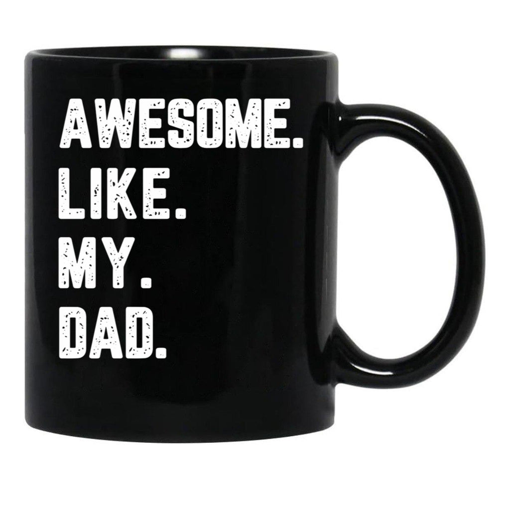 Awesome Like My Dad Vintage Love Father'S Day Family Gift Idea Mug Black Coffee Mug - Black