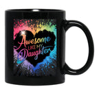 Awesome Like My Daughter Birthday Tees Gift Funny Father'S Day Black Coffee Mug - Black