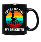 Awesome Like My Daughter Cute Biker Girl Dad (3) Black Coffee Mug - Black