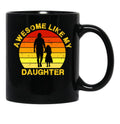 Awesome Like My Daughter Daddy Papa Dad Father'S Day Saying Black Coffee Mug - Black