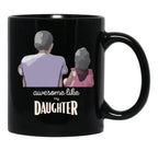 Awesome Like My Daughter Daughters Day Black Coffee Mug - Black