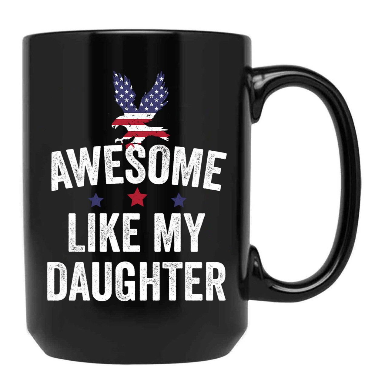 Awesome Like My Daughter Fathers Day (1) Black Coffee Mug - Black