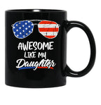 Awesome Like My Daughter Funny Father'S Day 4Th Of July Black Coffee Mug - Black