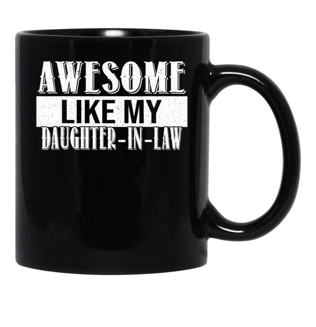 Awesome Like My Daughter In Law Family Lovers (2) Black Coffee Mug - Black