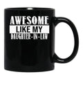 Awesome Like My Daughter In Law Family Lovers (2) Black Coffee Mug - Black