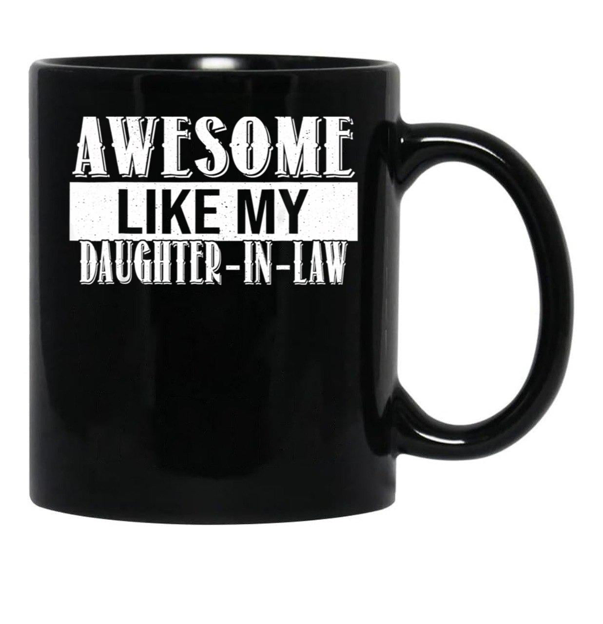 Awesome Like My Daughter In Law Family Lovers (3) Black Coffee Mug - Black