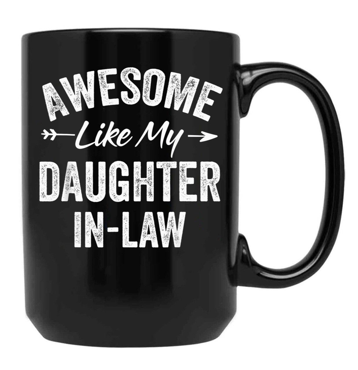 Awesome Like My Daughter In Law - Father'S Mother'S Day Black Coffee Mug - Black