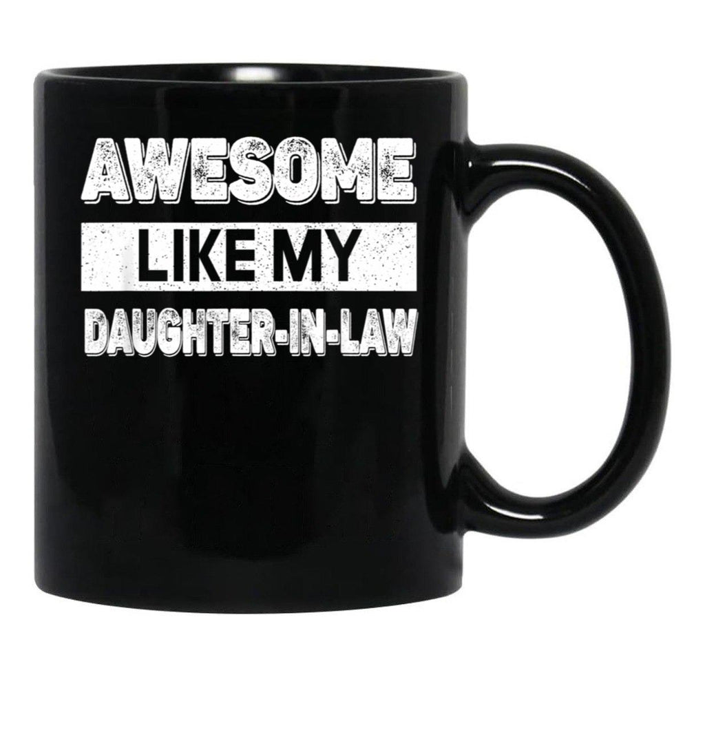 Awesome Like My Daughter In Law (3) Black Coffee Mug - Black