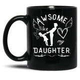 Awesome Like My Daughter Mother Mother-Daughter Bond Tee Gift For Moms Black Coffee Mug
