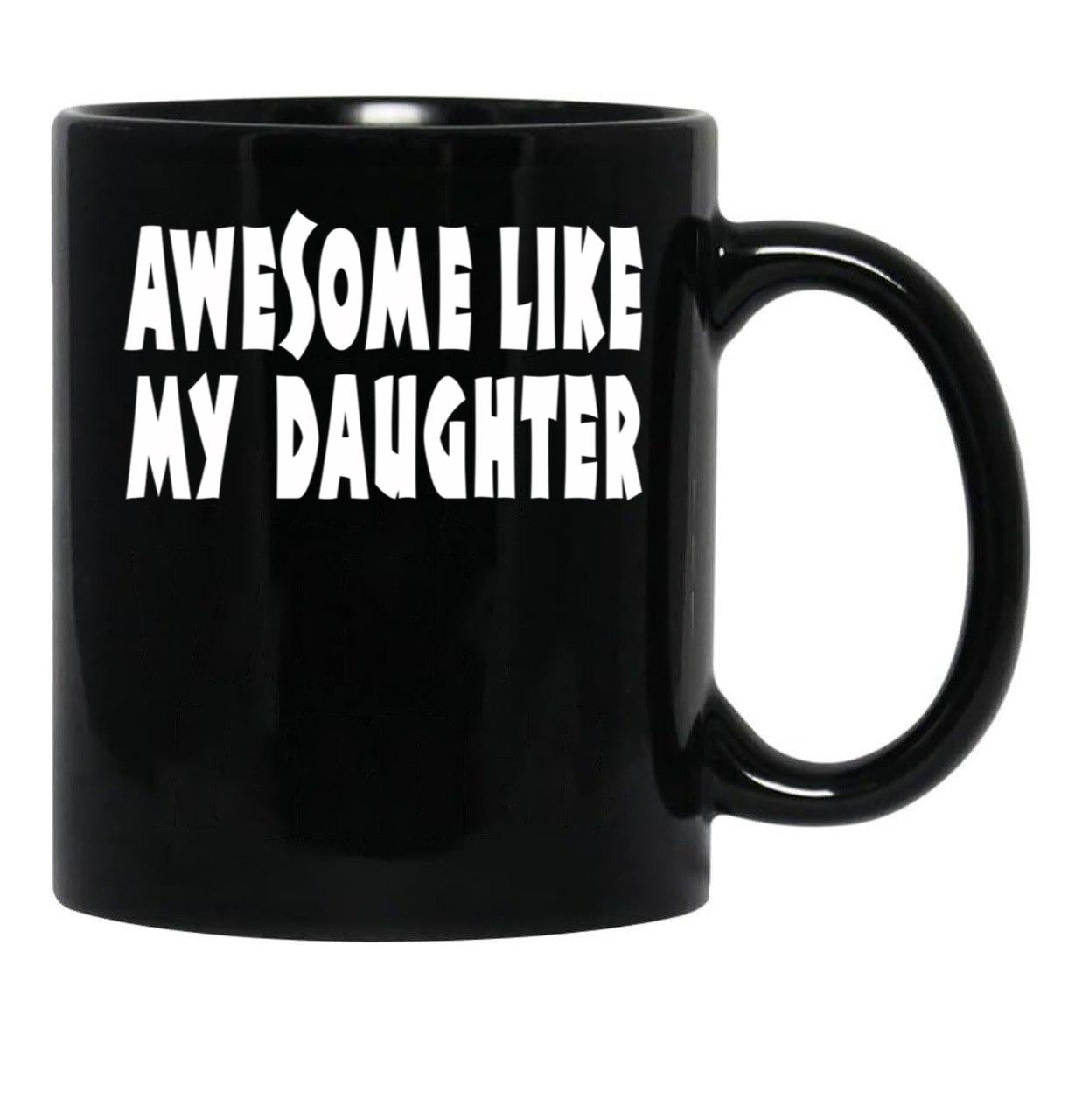 Awesome Like My Daughter SweatMug By Dam Creative Black Coffee Mug - Black