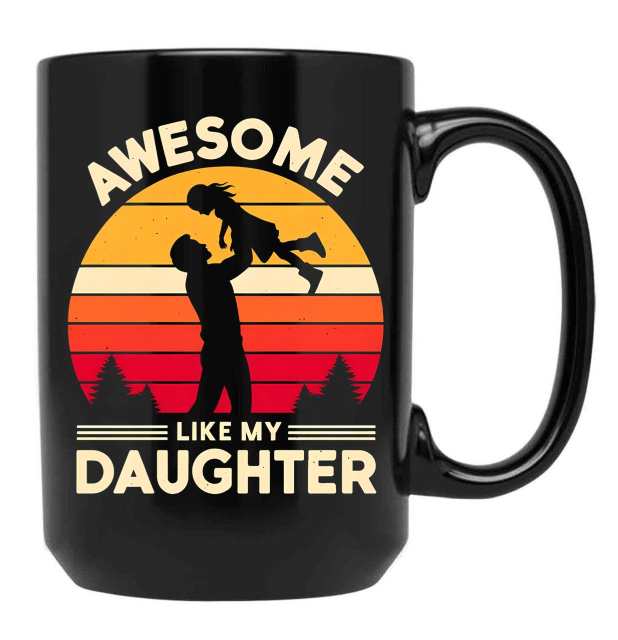 Awesome Like My Daughter Vintage Father Daughter Design Black Coffee Mug - Black