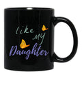 Awesome Like My Daughter (100) Black Coffee Mug - Black