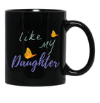 Awesome Like My Daughter (100) Black Coffee Mug - Black