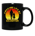 Awesome Like My Daughter (64) Black Coffee Mug - Black