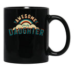 Awesome Like My Daughter (67) Black Coffee Mug - Black