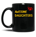 Awesome Like My Daughters 5 Black Coffee Mug
