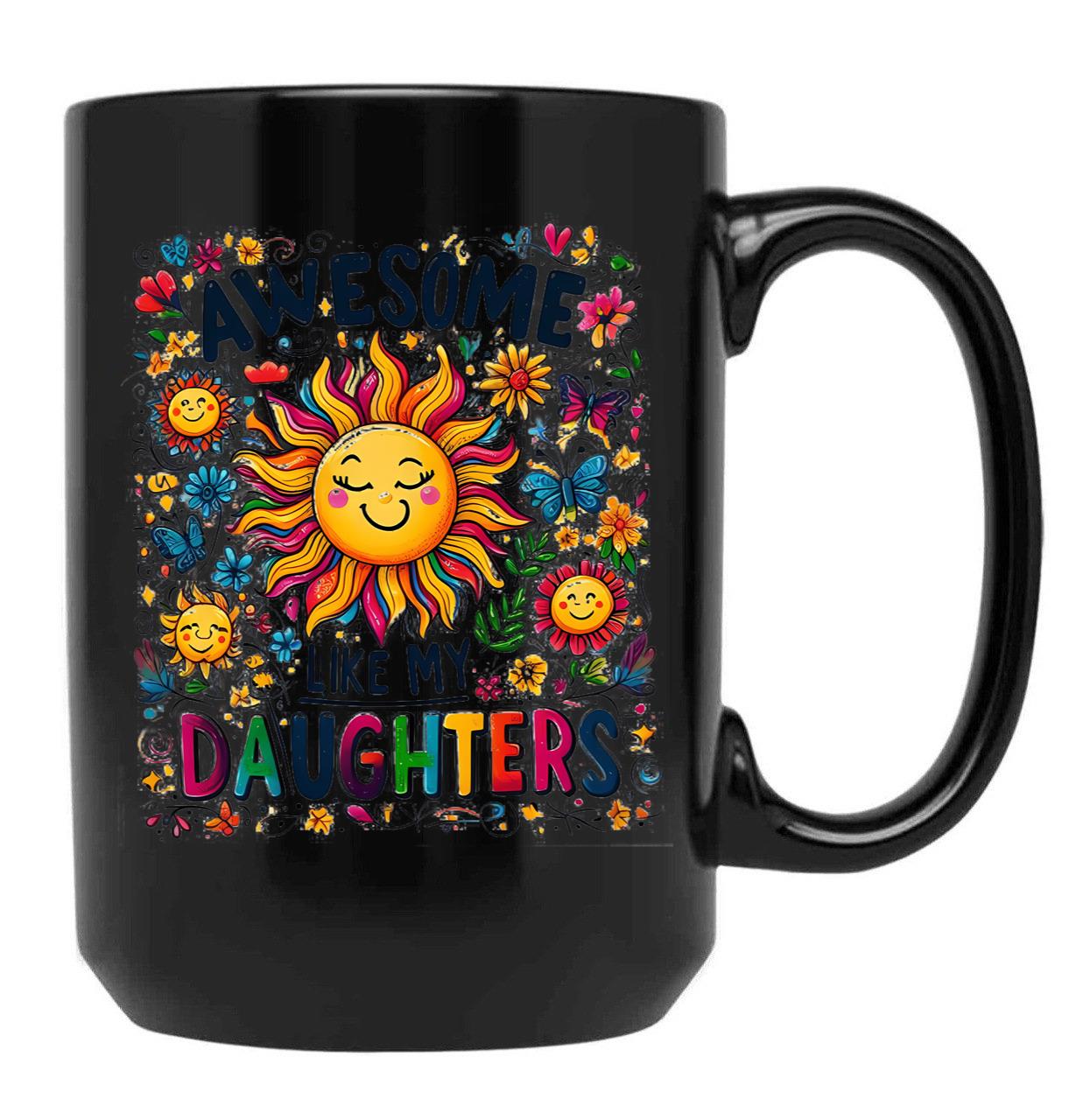 Awesome Like My Daughters Fathers Day Birthday Christmas (1) Black Coffee Mug - Black