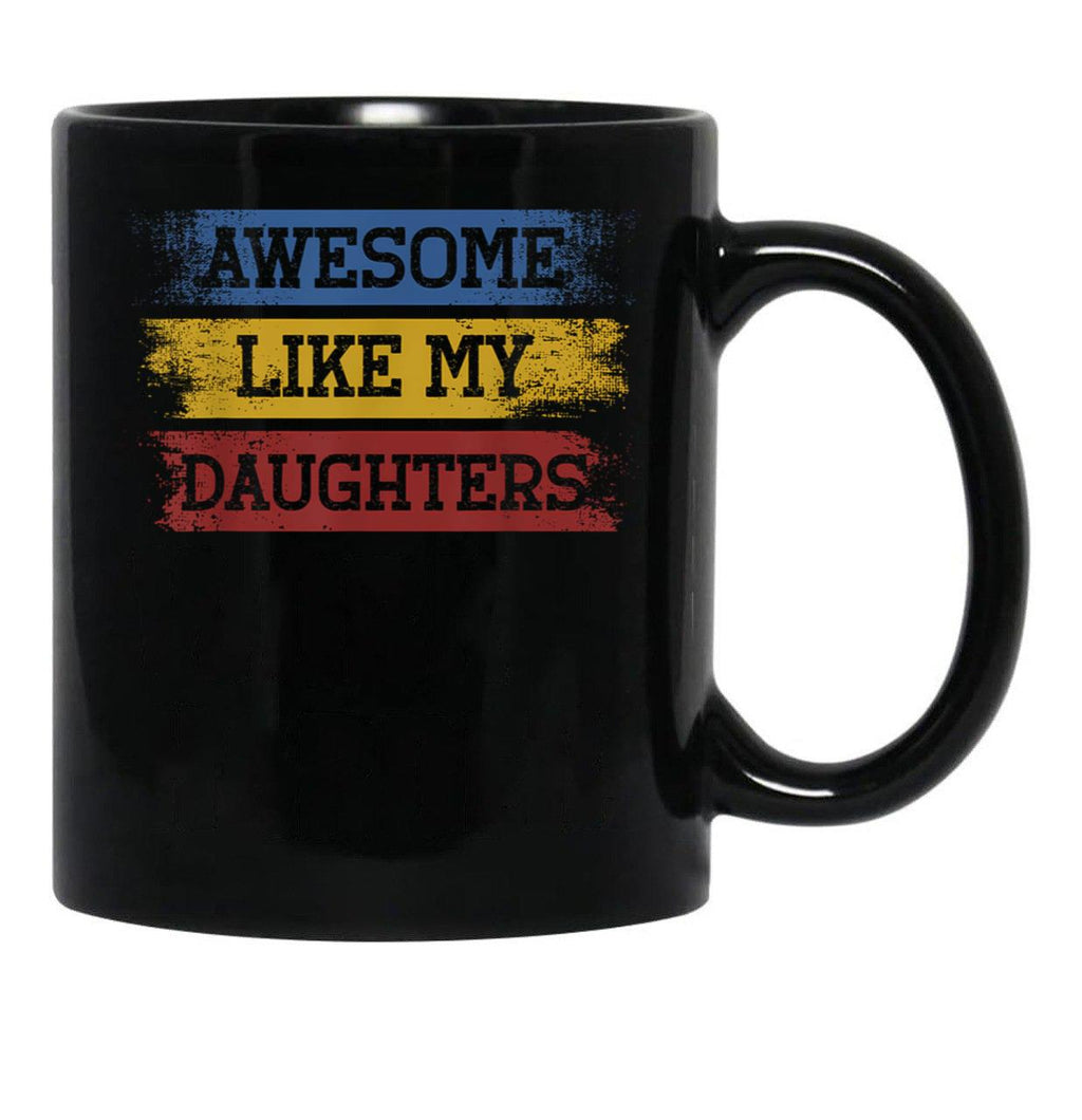 Awesome Like My Daughters (13) Black Coffee Mug - Black