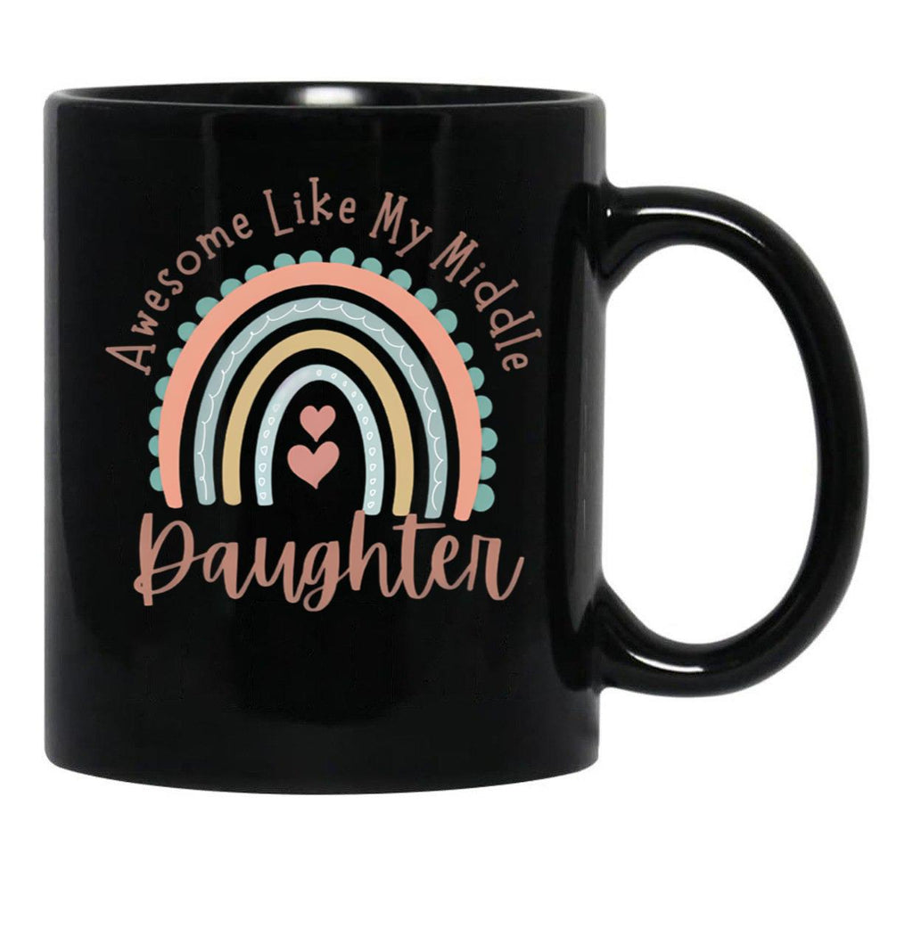 Awesome Like My Middle Daughter Black Coffee Mug - Black