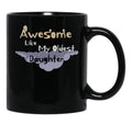 Awesome Like My Oldest Daughter Black Coffee Mug - Black