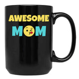 Awesome Mom Gift Black Coffee Mug, Gift Coffee Mug