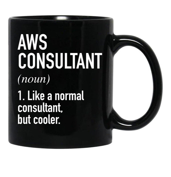 Aws Consultant Defined Black Coffee Mug, Gift Coffee Mug - Black