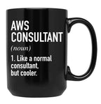 Aws Consultant Defined Black Coffee Mug, Gift Coffee Mug
