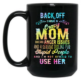 Back Off Crazy Mom Warning Design Black Coffee Mug, Gift Coffee Mug