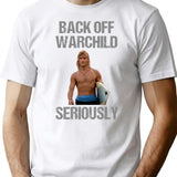 Back Off Warchild Seriously Premium Heavyweight Cotton T-Shirt - White