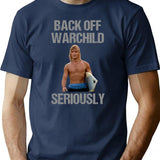Back Off Warchild Seriously Premium Heavyweight Cotton T-Shirt - Navy