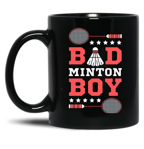 Bad Boy Badminton Boy - Badminton Puns Man Player Sport Funny Shuttlecock Racket Black Coffee Mug, Gift Coffee Mug - Black