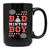 Bad Boy Badminton Boy - Badminton Puns Man Player Sport Funny Shuttlecock Racket Black Coffee Mug, Gift Coffee Mug