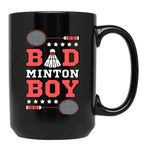 Bad Boy Badminton Boy - Badminton Puns Man Player Sport Funny Shuttlecock Racket Black Coffee Mug, Gift Coffee Mug